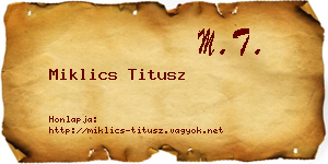 Miklics Titusz névjegykártya